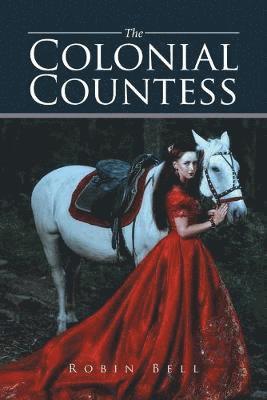Robin Bell - Colonial Countess, Häftad