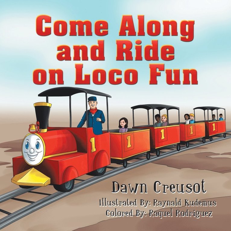 Come Along and Ride on Loco Fun 1