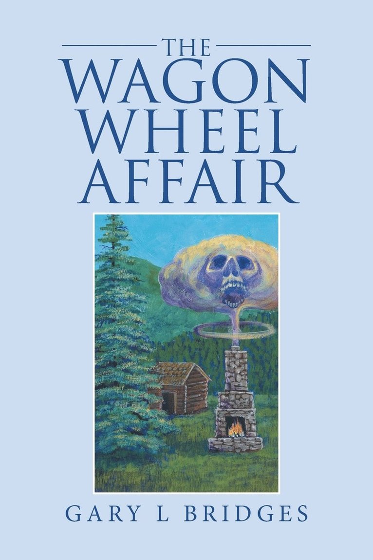 Gary L Bridges, Gary L. Bridges - Wagon Wheel Affair, Häftad