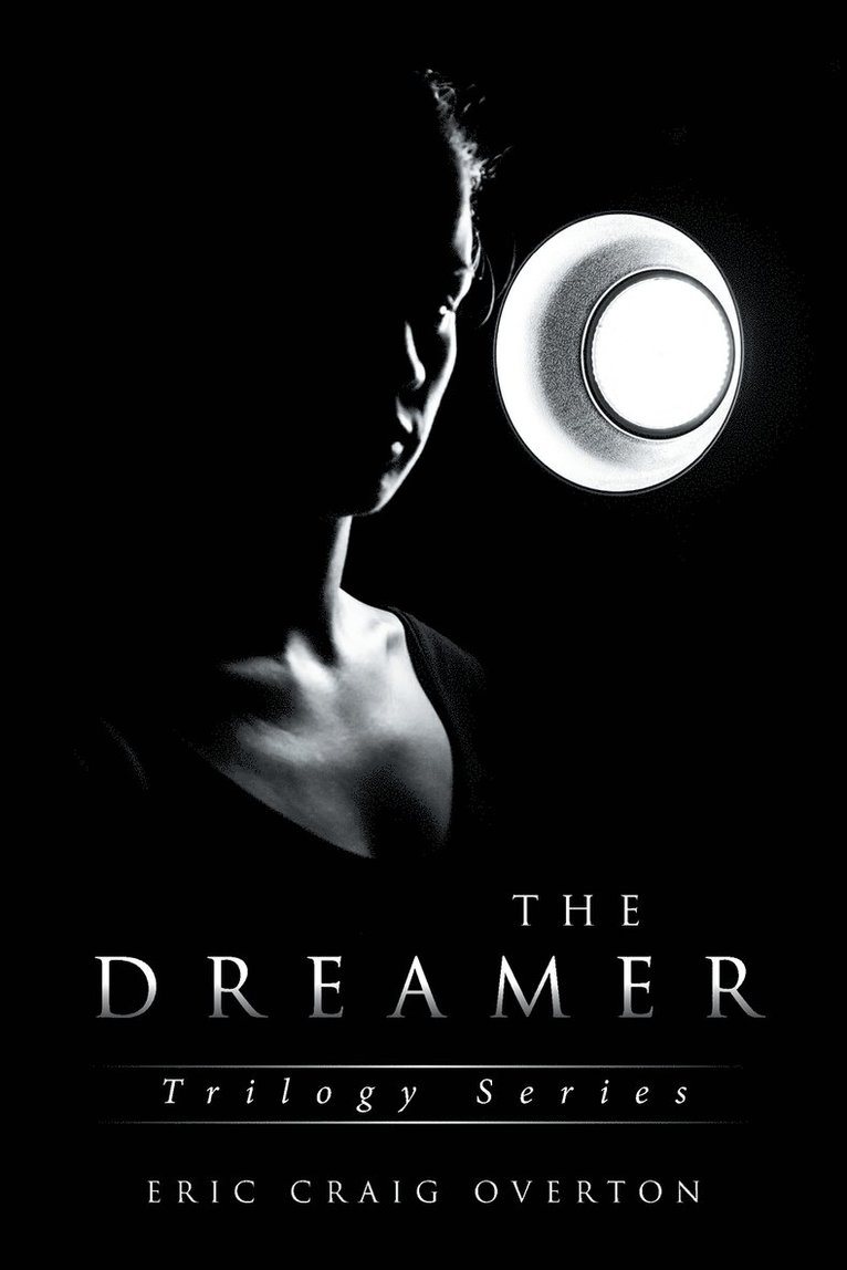 Eric Craig Overton - Dreamer, Häftad