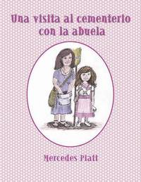 bokomslag visita al cementerio con la abuela