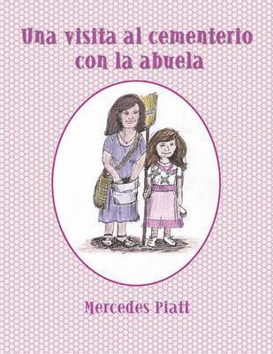 bokomslag visita al cementerio con la abuela