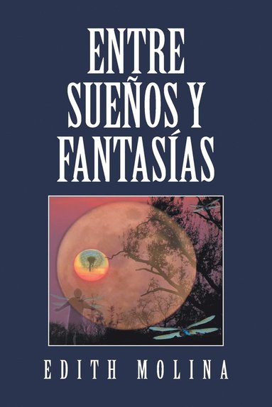 bokomslag Entre sueos y fantasas