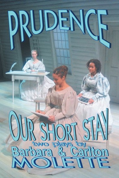 bokomslag Prudence and Our Short Stay