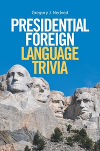 bokomslag Presidential Foreign Language Trivia