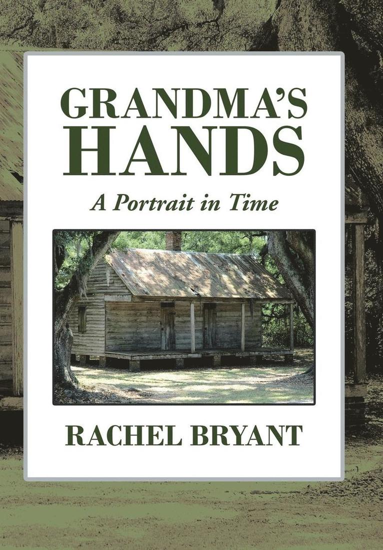 Grandma's Hands 1