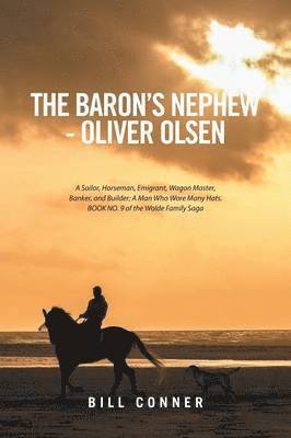 Bill Conner - Baron's Nephew-Oliver Olsen, Häftad