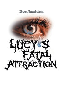 bokomslag Lucy's Fatal Attraction