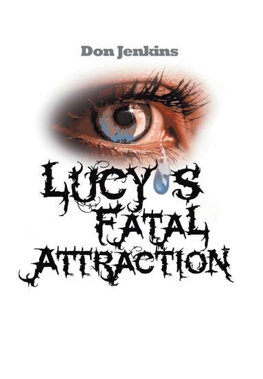 bokomslag Lucy's Fatal Attraction