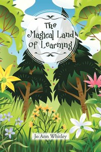 bokomslag The Magical Land of Learning