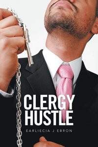 bokomslag Clergy Hustle