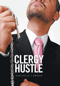 bokomslag Clergy Hustle
