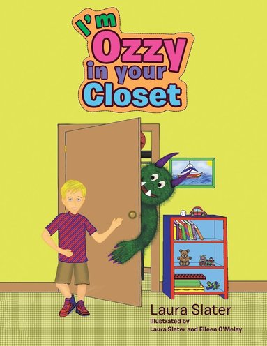 Laura Slater - I'm Ozzy in your Closet, Häftad