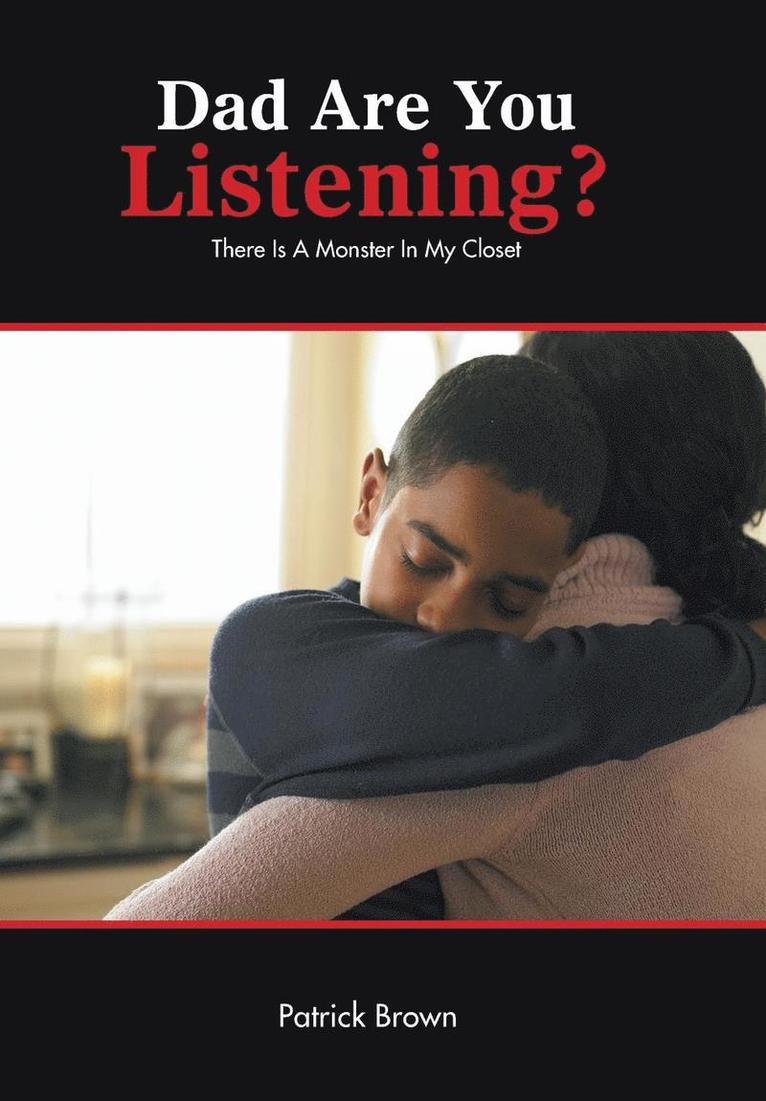 Patrick Brown - Dad Are You Listening?, Inbunden