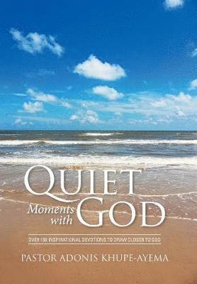 Quiet Moments with God 1