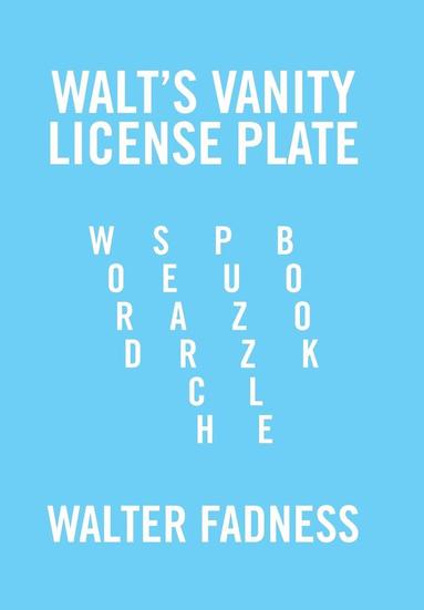 bokomslag Walt's Vanity License Plate