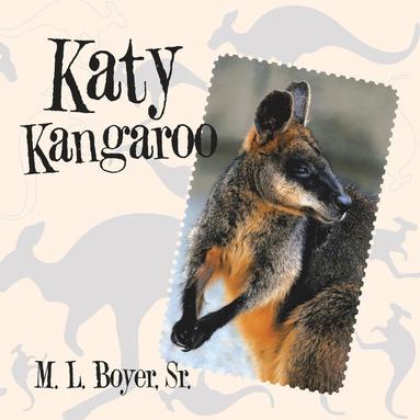 bokomslag Katy Kangaroo