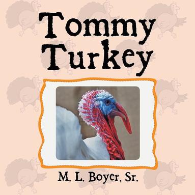 bokomslag Tommy Turkey