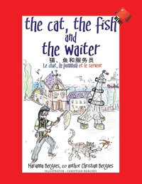 bokomslag The Cat, the Fish and the Waiter (Chinese Edition)