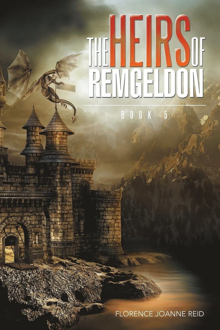 The Heirs of Remgeldon 1