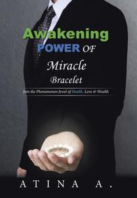 bokomslag Awakening Power of Miracle Bracelet