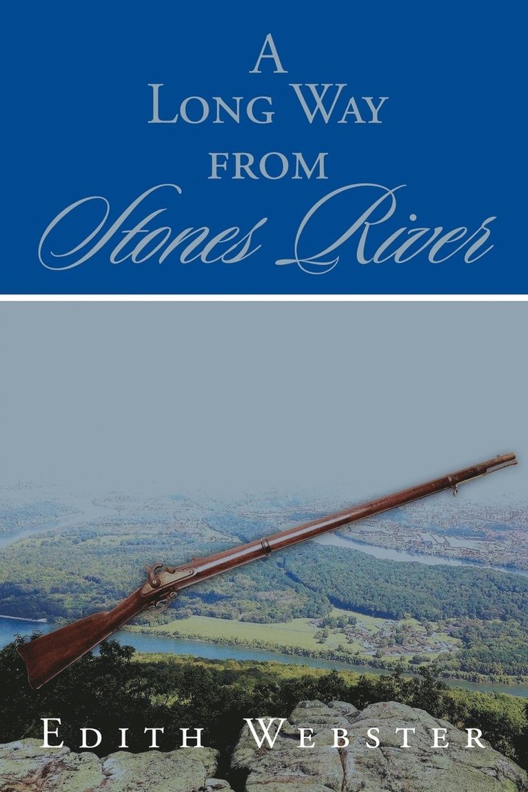 Long Way from Stones River
