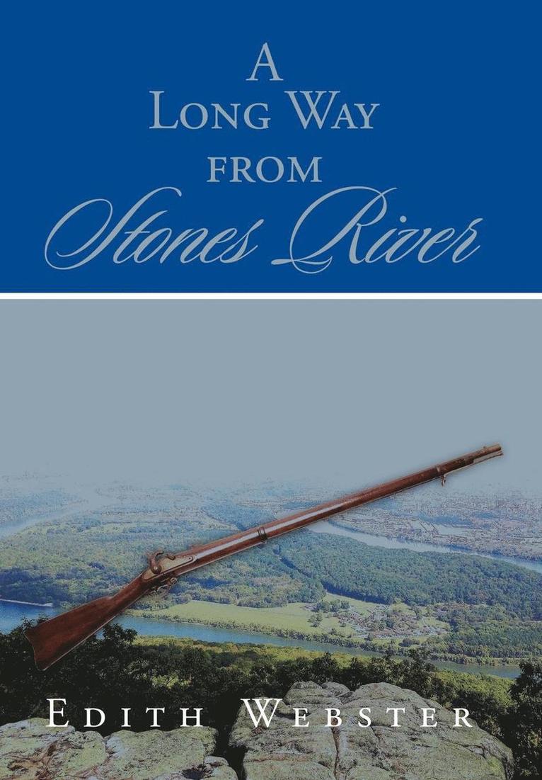 Long Way from Stones River