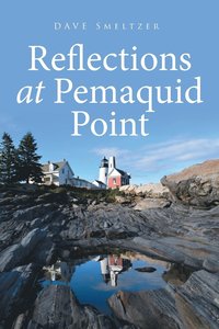 bokomslag Reflections at Pemaquid Point