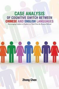 bokomslag Case Analysis of Cognitive Switch Between Chinese and English Languages