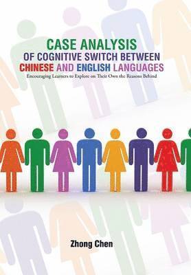 Case Analysis of Cognitive Switch Between Chinese and English Languages 1