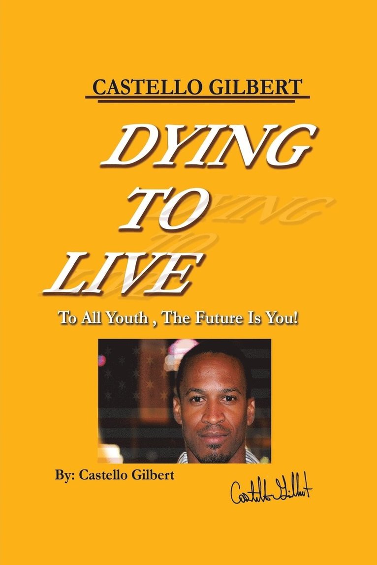 Dying to Live 1