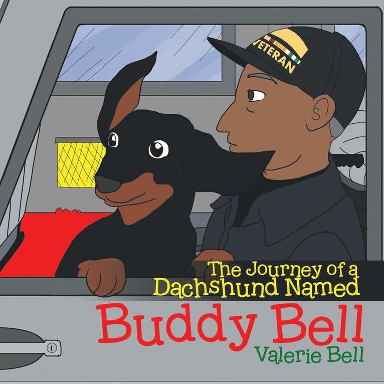 The Journey of a Dachshund Named Buddy Bell 1