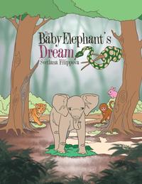 bokomslag The Baby Elephant's Dream