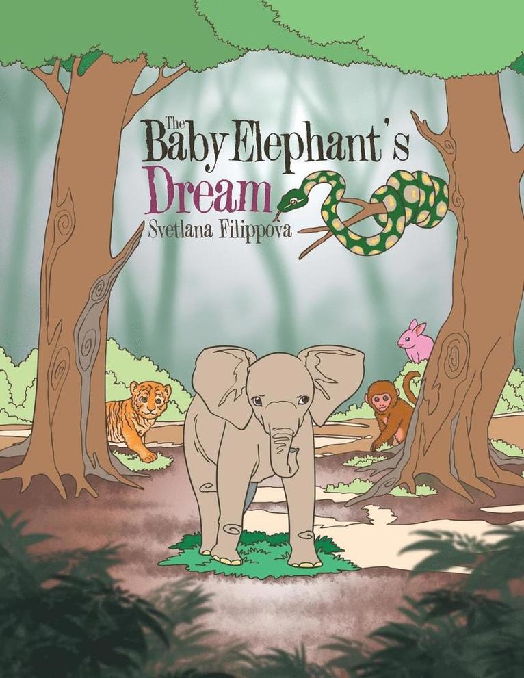 The Baby Elephant's Dream 1