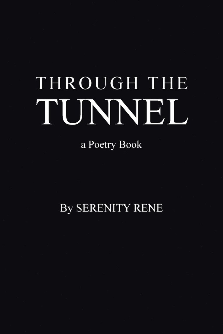 Through The Tunnel 1