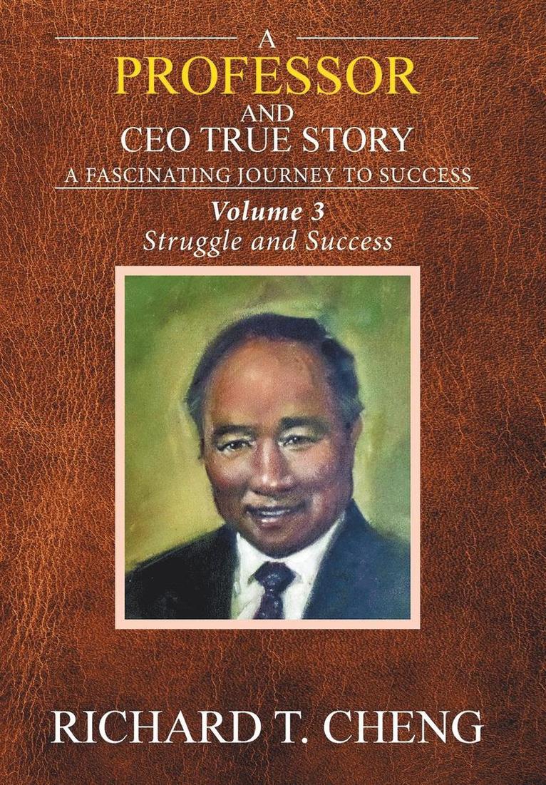 A Professor and CEO True Story 1