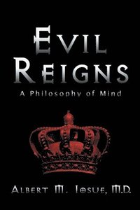 bokomslag Evil Reigns