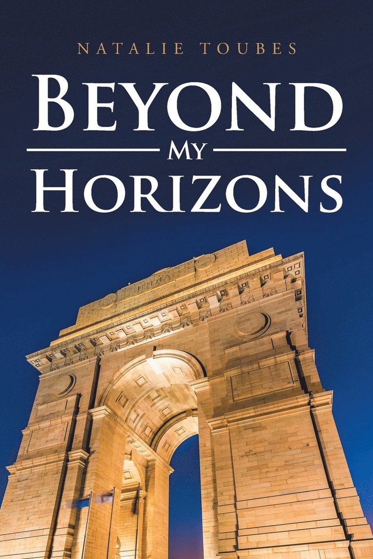 Beyond My Horizons 1