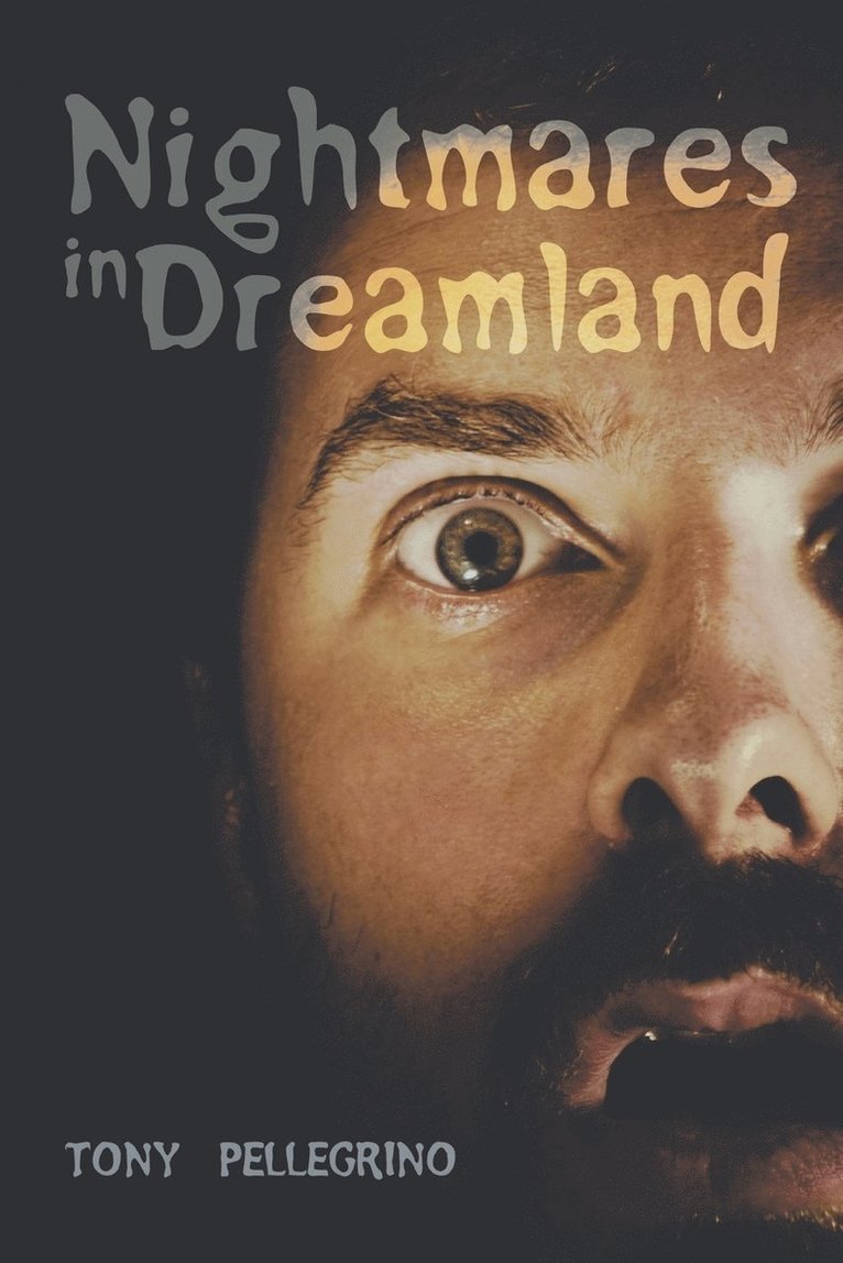 Nightmares in Dreamland 1