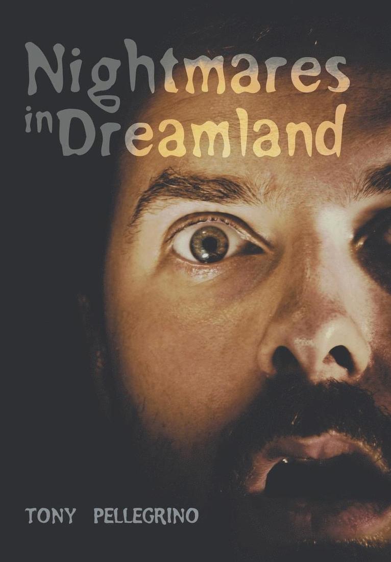 Nightmares in Dreamland 1