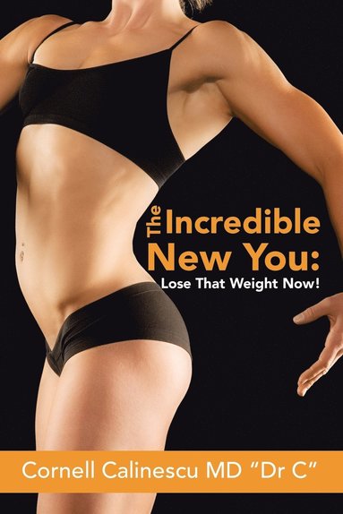 bokomslag The Incredible New You