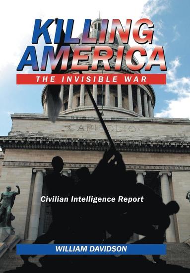 William Davidson - Killing America, Inbunden