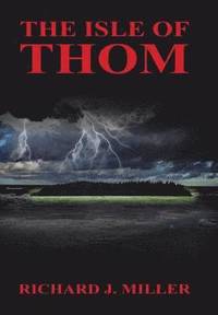 bokomslag The Isle of Thom