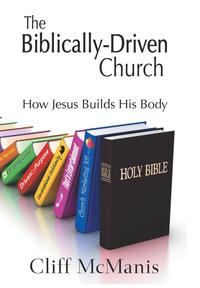 bokomslag The Biblically-Driven Church