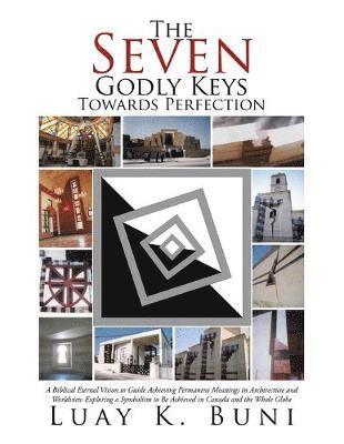 The Seven Godly Keys Towards Perfection 1