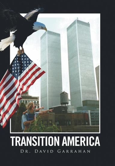 bokomslag Transition America