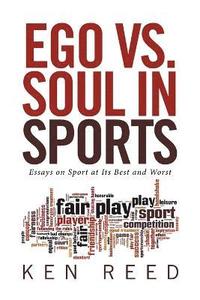 bokomslag Ego vs. Soul in Sports