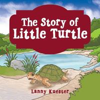 bokomslag The Story of Little Turtle