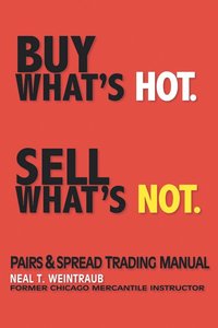 bokomslag Buy What's Hot, Sell What's Not