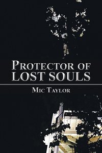 bokomslag Protector of Lost Souls